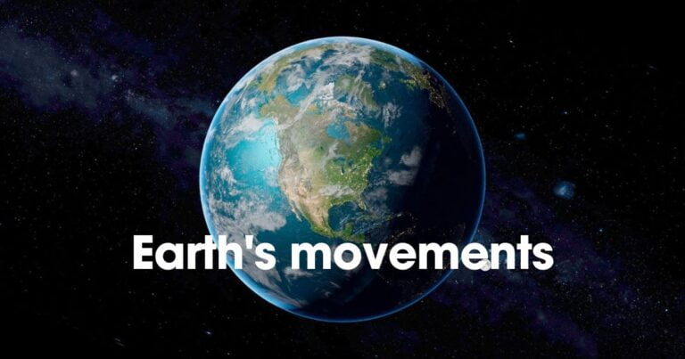 पृथ्वी की गतियाँ