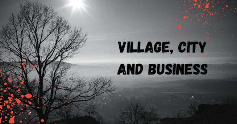 गांव ,शहर और व्यापार