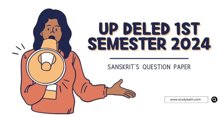 UP DELED 1st Semester Sanskrit Question Paper 2024